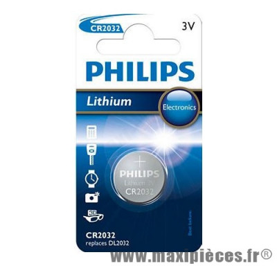 Pile Philips CR2032 lithium 3V type bouton (vendue à l'unité) *Déstockage !
